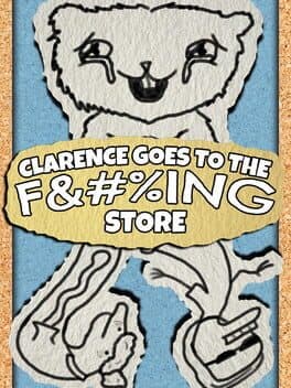 Clarence Goes to the F%ing Store cover art