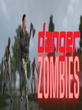 Danger Zombies cover art