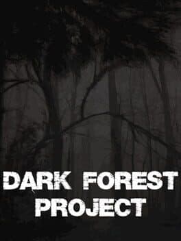 Dark Forest Project cover art