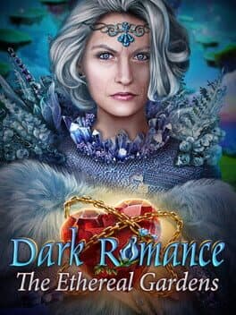 Dark Romance: The Ethereal Gardens - Collector's Edition cover art
