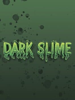 Dark Slime cover art