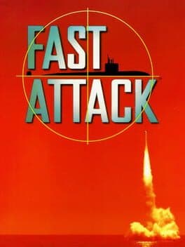 Fast Attack: High Tech Submarine Warfare cover art