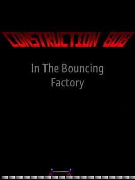 Construction Bob in the Bouncing Factory cover art