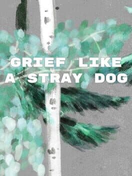 Grief Like a Stray Dog cover art