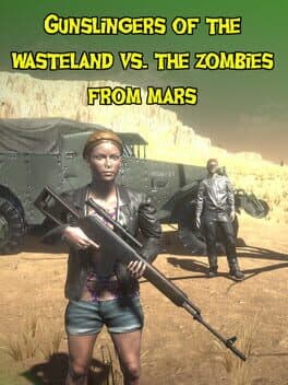 Gunslingers of the Wasteland vs. The Zombies from Mars cover art