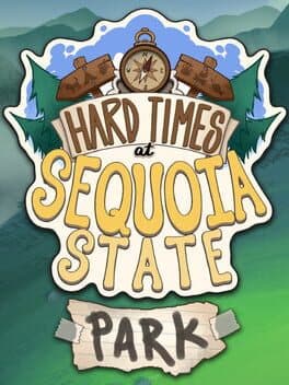Hard Times at Sequoia State Park cover art