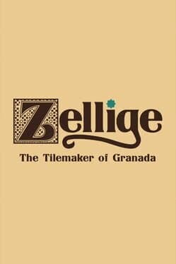 Zellige: The Tilemaker of Granada cover art