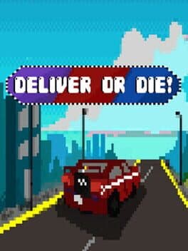Deliver or Die! cover art