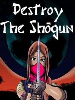 Destroy the Shogun cover art