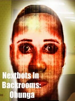 Nextbots In Backrooms: Obunga cover art