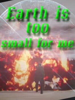 Earth is too small for me cover art