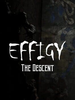 Effigy: The Descent cover art