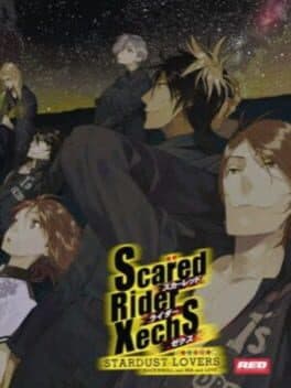 Scared Rider Xechs Stardust Lovers cover art