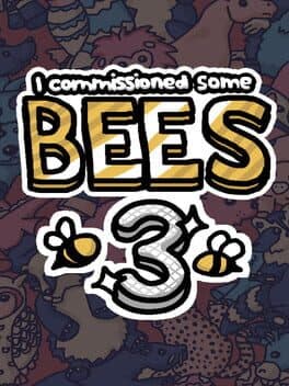 I Commissioned Some Bees 3 cover art
