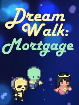 Dream Walk: Mortgage cover art