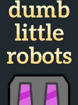 Dumb Little Robots cover art