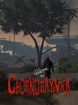 Welcome to Chornobayivka VR cover art