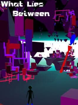 What Lies Between cover art