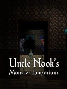 Uncle Nook's Monster Emporium cover art