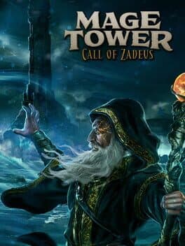 Mage Tower: Call of Zadeus cover art