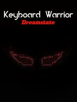 Keyboard Warrior: Dreamstate cover art