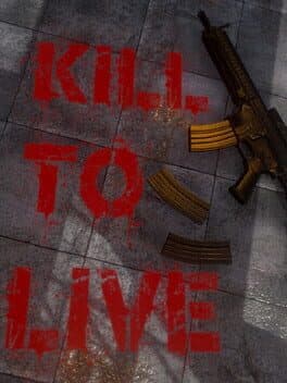 Kill to Live cover art