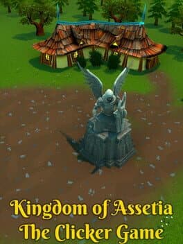 Kingdom of Assetia: The Clicker Game cover art