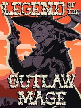 Legend of the Outlaw Mage cover art