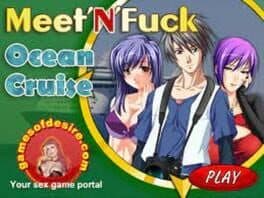 Meet'N'Fuck: Ocean Cruise cover art