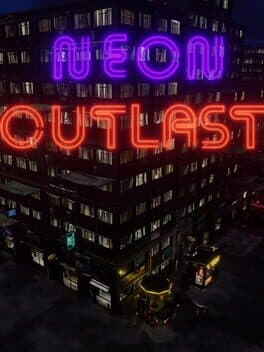 Neon Outlast cover art