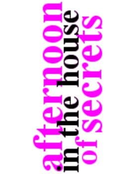 Afternoon in the House of Secrets cover art