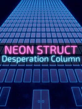 Neon Struct: Desperation Column cover art