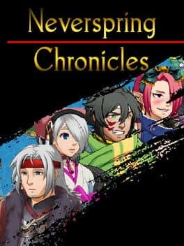 Neverspring Chronicles cover art