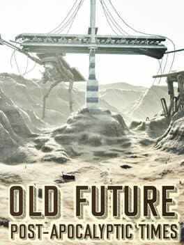 Old Future: Post-Apocalyptic Times cover art