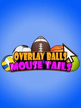 Overlay Balls & Mouse Tails cover art