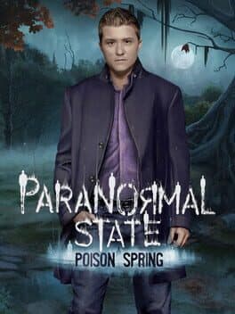 Paranormal State: Poison Spring - Collector's Edition cover art