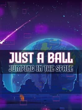 Just a ball: Jumping in the space cover art