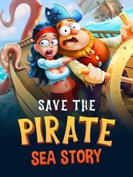 Save the Pirate: Sea Story cover art