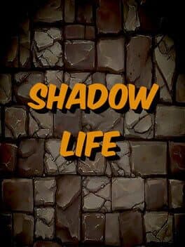 Shadow Life cover art