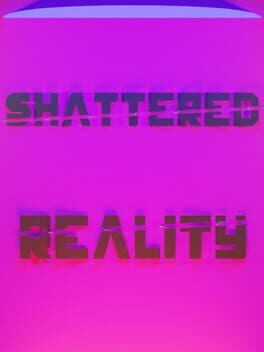 Shattered Reality cover art