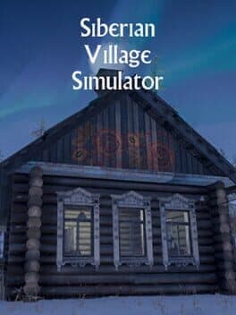 Siberian Village Simulator cover art