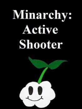 Minarchy: Active Shooter cover art