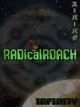 Radical Roach: Infinity cover art