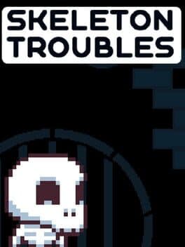 Skeleton Troubles cover art
