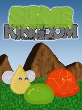 Slime Kingdom: An Unlikely Adventure! cover art
