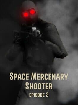 Space Mercenary Shooter: Episode 2 cover art