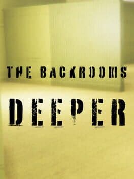 The Backrooms: Deeper cover art