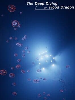 The Deep Diving of FloodDragon cover art