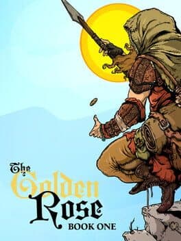 The Golden Rose: Book One cover art