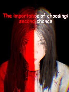 The Importance of Choosing: Second Chance cover art